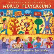 put154 putumayo world music world playground