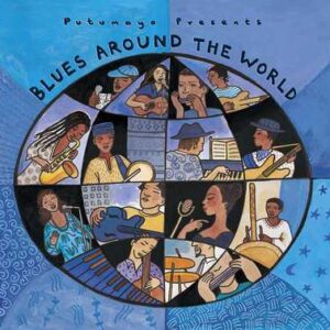 Blues around the World - Putumayo Cd - JUGs Indian Furniture