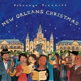 put256 putumayo world music new orleans christmas