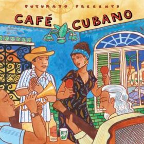 put278 putumayo world music cafe cabano