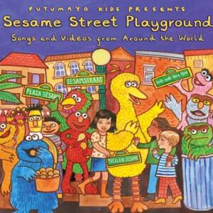 put283 putumayo world music sesame street playground