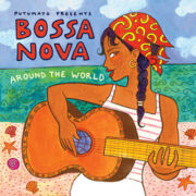 put306-putumayo world music bossa nova