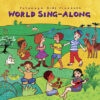 put324-putumayo world music world sing-along